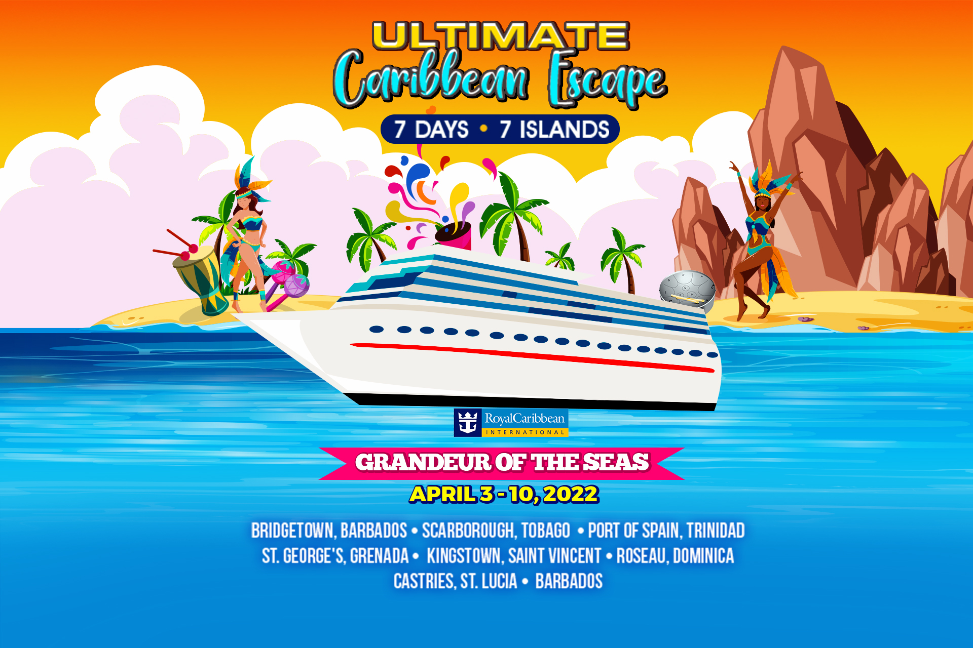 A cruise ship with the words ultimate caribbean escape on it.